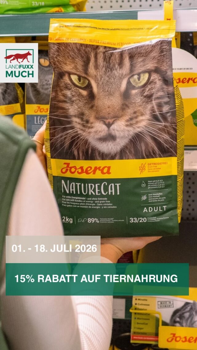 📢🦊 15% Rabatt auf Tiernahrung 🦊📢

Vom 01. bis zum 18. Juli 2026 gibt es im Landfuxx Much 15% Rabatt beim Kauf von Tierfutter. 
Egal, ob ihr euch mit Hundefutter von Wolfsblut oder Josera eindecken wollt, eurer Katze ihr Lieblingsfutter von animonda gönnen möchtet oder ihr euren Vorrat an Pferdefutter oder Geflügelfutter auffüllen wollt, im Landfuxx spart ihr noch bis Mitte Juli! 🐶🐈

🗣️ Gerne teilen und weitersagen!

💻 Mehr zu unseren Angeboten erfährst du auch auf www.landfuxx-much.de

Wir freuen uns auf euren Besuch bei uns im Markt 🦊🧡

Unsere Coupons und Rabatte sind nicht kombinierbar und gelten nicht bei reduzierten Artikeln.