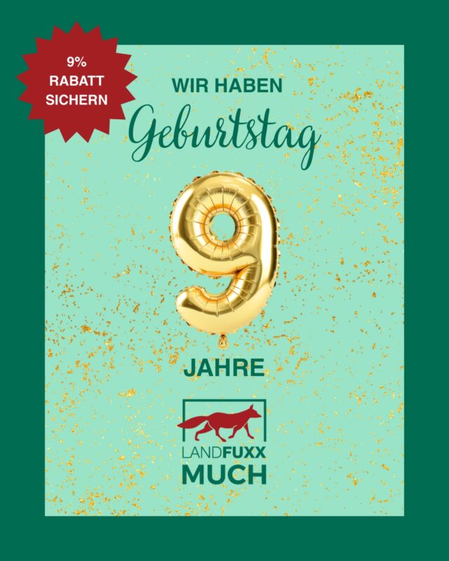 🥳 9 Jahre Landfuxx – 9% Rabatt für euch 🥳

Wir haben Geburtstag und das wollen wir zusammen mit euch feiern!

🙏🏻 Als Dankeschön für eure Treue in den vergangenen 9 Jahren, bekommt ihr vom 14. bis 19 Juli 9% Rabatt auf euren Einkauf, wenn ihr ein Kundenkonto bei uns habt.*

Noch kein Kundenkonto bei uns? Kein Problem! Einfach im Markt den Antrag ausfüllen und
Rabatt sichern.

✏️ Schreibt uns doch mal in die Kommentare, warum ihr gerne bei uns einkauft oder was wir
noch verbessern können.

🧡 Wir freuen uns auf euch und über euer Feedback!

* Nicht mit anderen Rabattaktionen kombinierbar.
