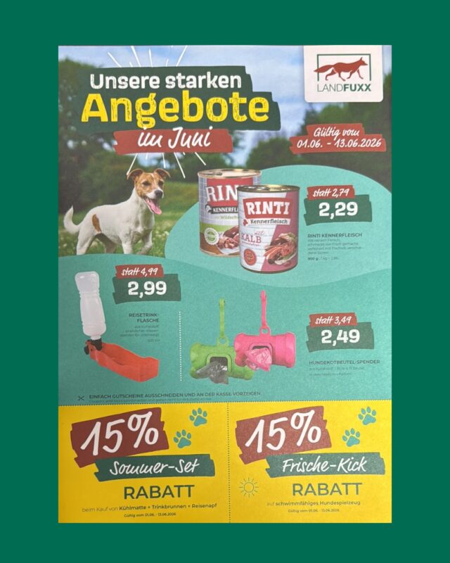 🦊💰 Sparfüchse aufgepasst: Hier kommen unsere neuen Landfuxx Angebote im Juni

Ab jetzt gibt es bei uns jeden Monat Angebote und Rabatte auf ausgewiesene Produkte. Alle Aktionsartikel findet ihr übersichtlich in einer eigenen Beilage für beide Monatshälften ☺️

Im Juni spart ihr in der ersten Hälfte des Monats zum Beispiel beim Rinti Kennerfleich oder unserer Reisetrinkflasche 🐶💦. In der zweiten Monatshälfte liegt der Fokus auf Garten und ihr könnt euch zum Beispiel beim Kauf unseres Reinigungsspritzen Starter Set von Gardena Rabatt sichern🏡

Schaut doch mal bei uns im Landfuxx Much vorbei und folgt uns gerne, wenn ihr keine Angebote verpassen wollt. 🧡 

** Alle Rabatte gelten nur für die im Flyer gezeigten Produkte und nur im dort angegebenen Zeitraum **